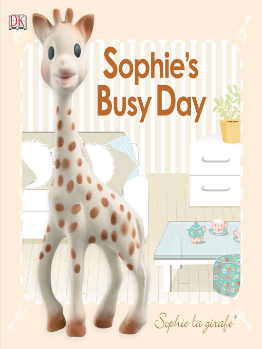 Title details for Sophie's Busy Day by DK - Available